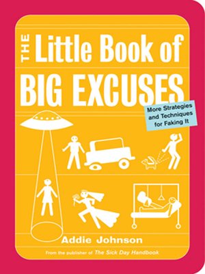 cover image of The Little Book of Big Excuses